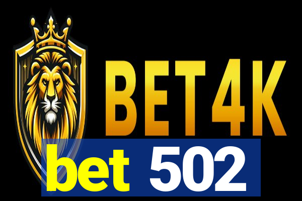 bet 502